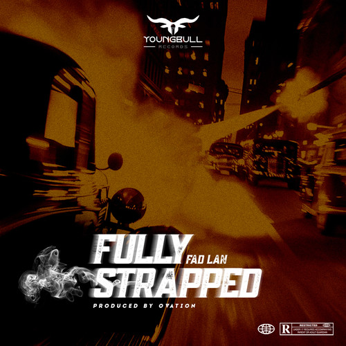 Fully Strapped (Explicit)