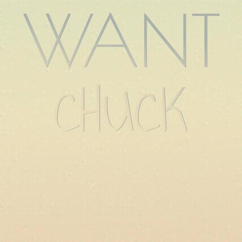 Want Chuck