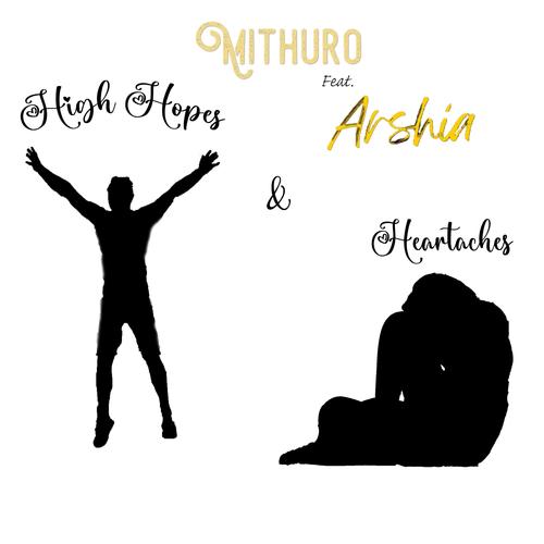 High Hopes and Heartaches (feat. Arshia) [Duet]