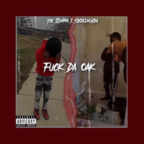 **** Da Oak (Explicit)