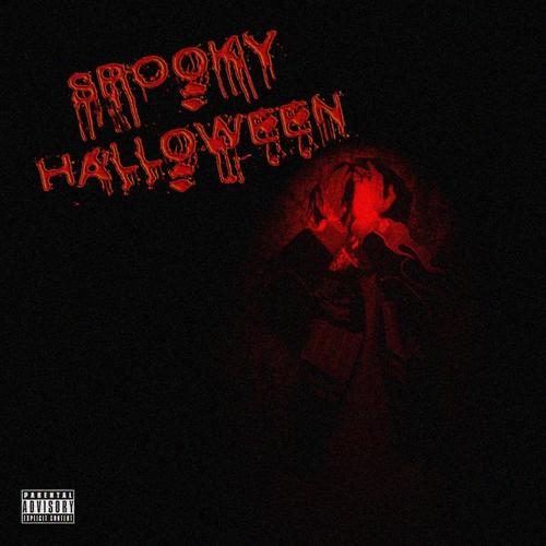 SPOOKY HALLOWEEN (Explicit)
