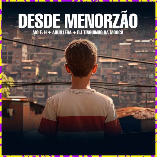 Desde Menorzão (Explicit)