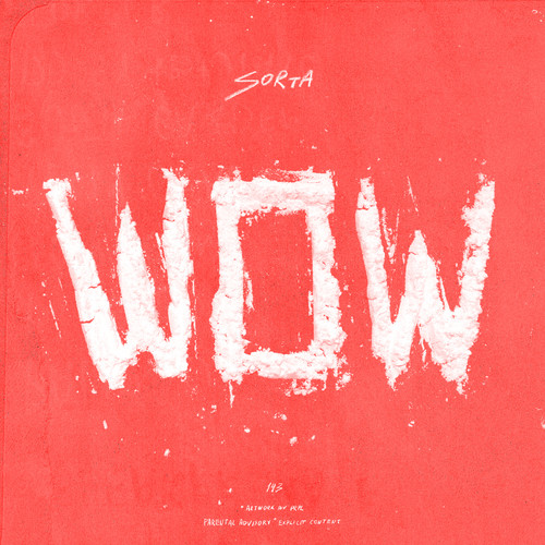 Wow (Explicit)