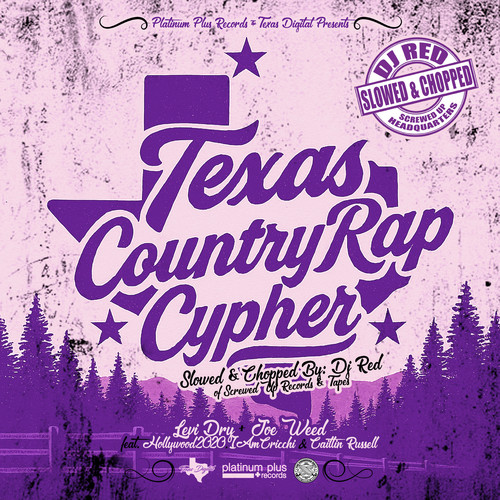 Texas Country Rap Cypher (Dj Red Slowed & Chopped Remix)