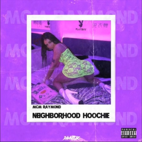 Neighborhood Hoochie (Explicit)