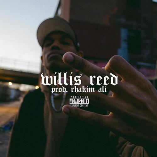 Willis Reed (Explicit)