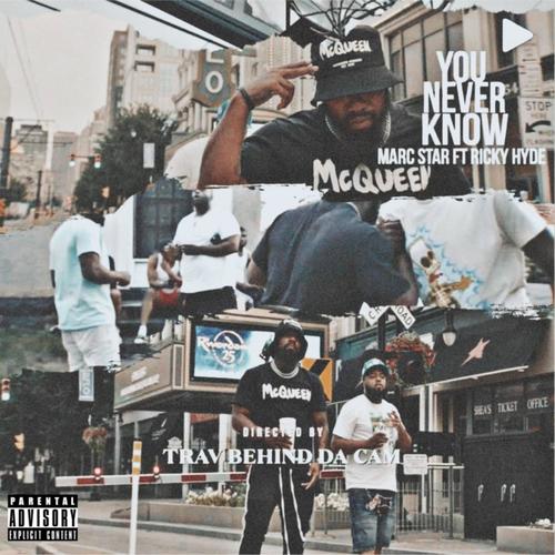 You Never Know (feat. Rick Hyde) [Explicit]