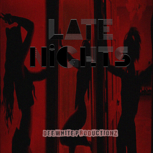 Late Nights (Explicit)