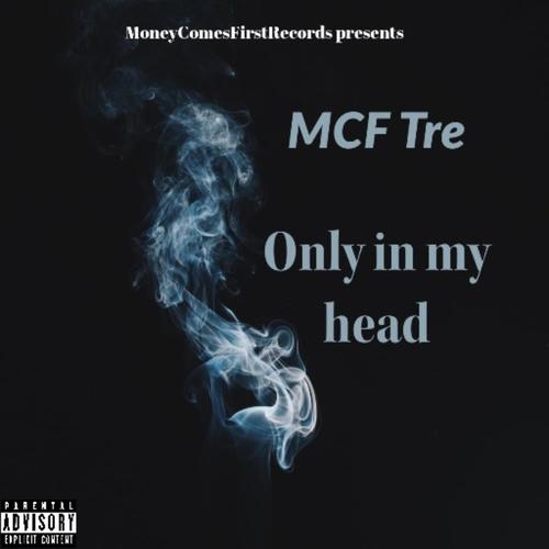Only in my head (Explicit)