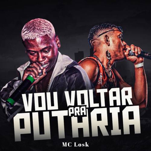 Vou Voltar Pra Putaria