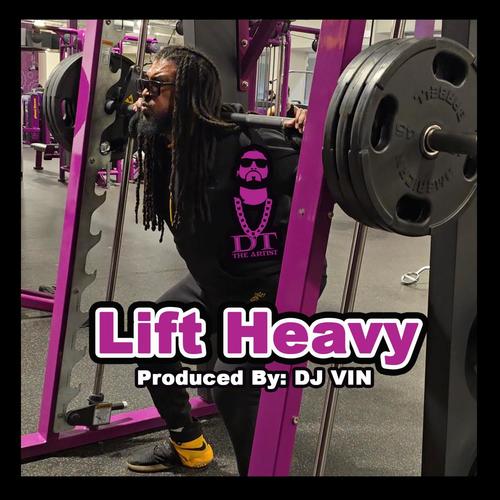 Lift Heavy