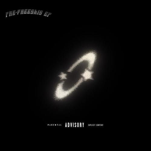 Pre-Freeskis EP (Explicit)
