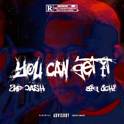 U Can Get It (feat. Big Ochi) [Explicit]