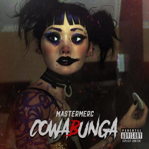 COWABUNGA (Explicit)