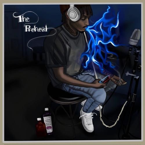 The Preheat (Explicit)