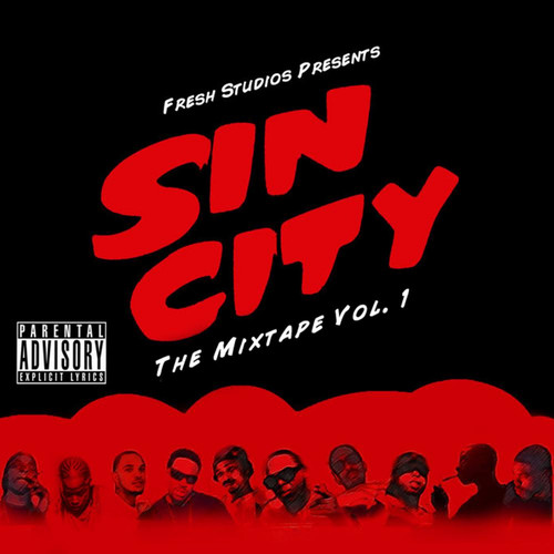 Fresh Studios Presents: Sin City The Mixtape, Vol. 1