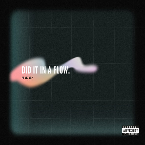 DID IT IN A FLOW (Explicit)