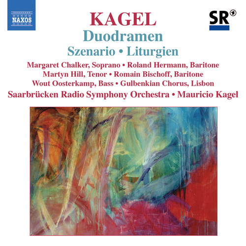 KAGEL: Szenario / Duodramen / Liturgien