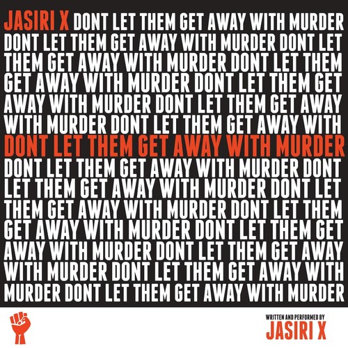 Don't Let Them Get Away With Murder