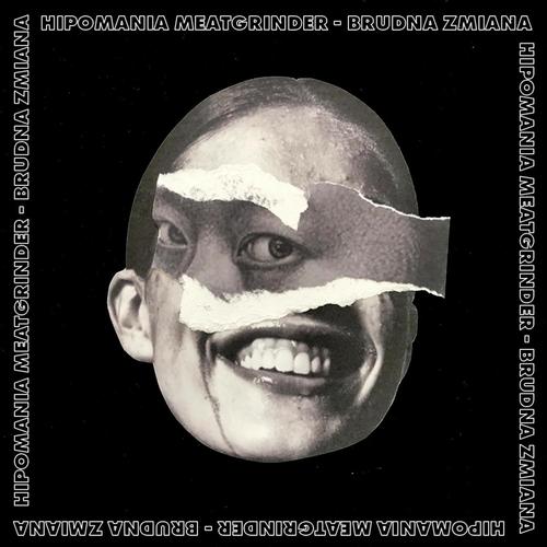 hipomaniaMEATGRINDER (feat. BL/\DY RUNNER, KOZMOS & CALIGULA.666) [Explicit]
