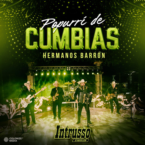 Popurrí de Cumbias: Hermanos Barron