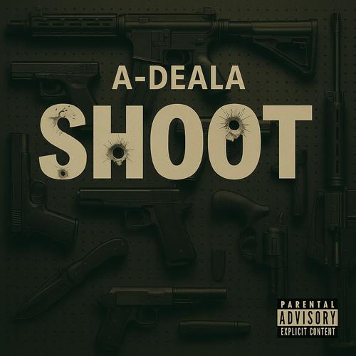 Shoot (Explicit)