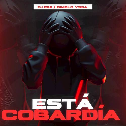 Está Cobardía