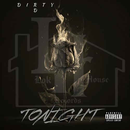 TONIGHT (SOLO SINGLE) (feat. DIRTY D)