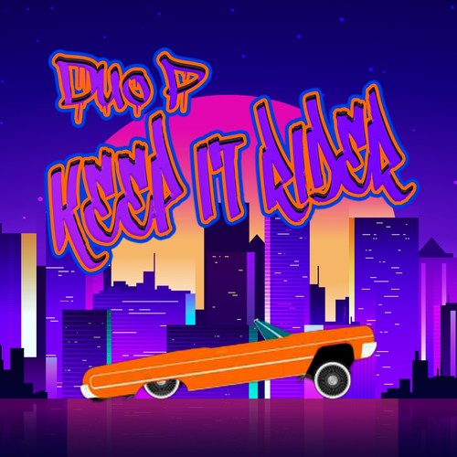 Dúo P Keep It Rider (Explicit)