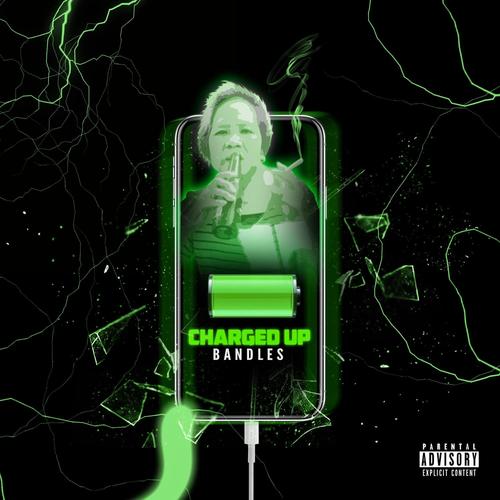 Charged Up (Explicit)