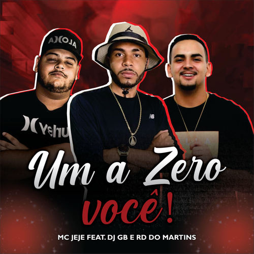 Um a Zero Você (Explicit)