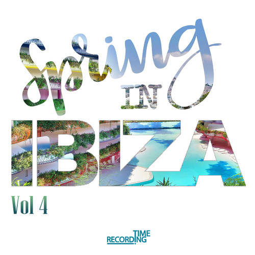 Spring In Ibiza Vol 4