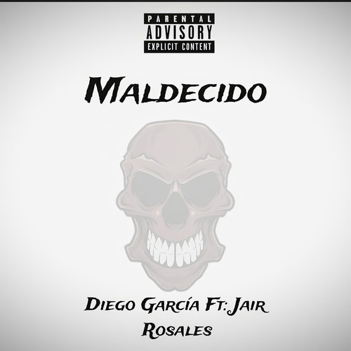 Maldecido (Explicit)