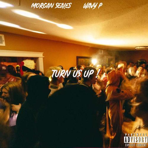 turn us up ! (Explicit)