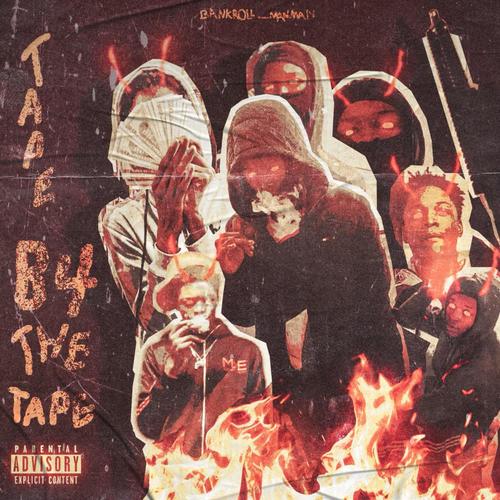 Tape B4 Da Tape (Explicit)