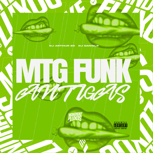 Mtg Funk Antigas (Explicit)