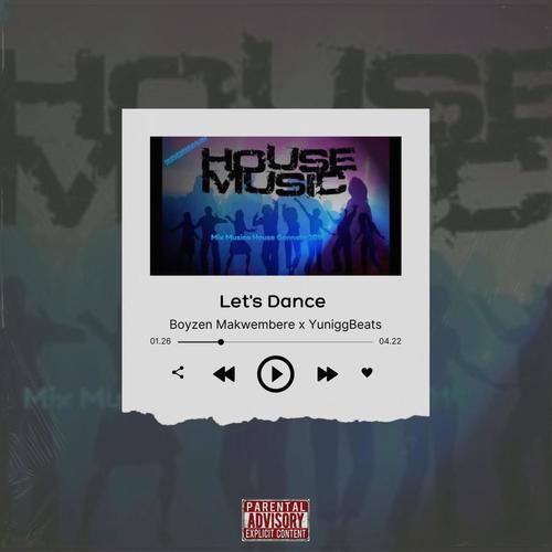 Let's Dance (feat. Boyzen Makwembere)