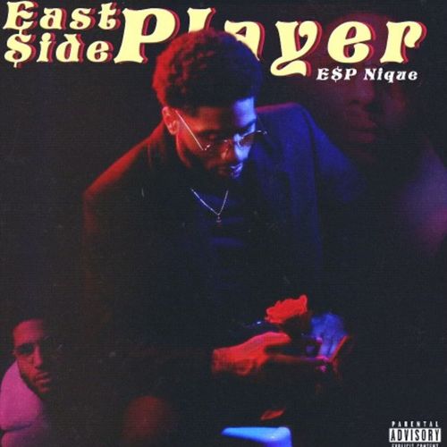 East Side Player (Explicit)