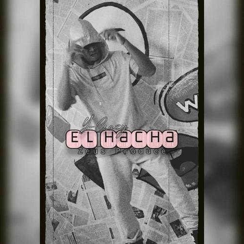 El Hacha (Explicit)