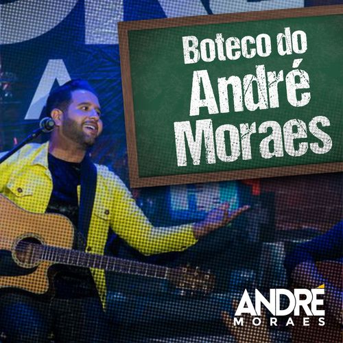 Boteco do André Moraes (Ao Vivo)