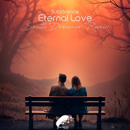 Eternal Love (Southdreamer Remix)