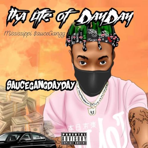 Thä Lífę Øf DaÿDaÿ (Explicit)