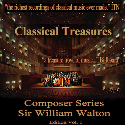 Classical Treasures Composer Series: Sir William Walton, Vol. 1