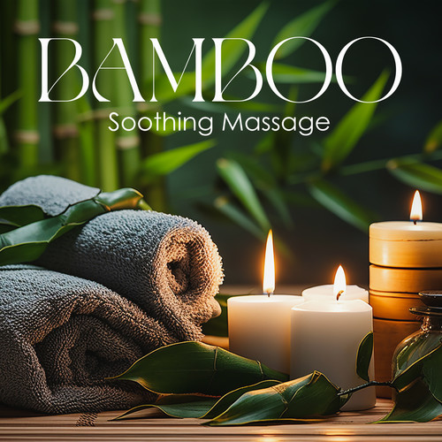Bamboo Soothing Massage