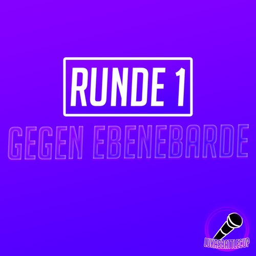 Lbc - Runde 1 - Gegen Ebenebarde