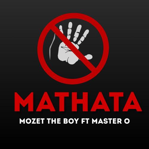 Mathata (#Stop GBV) (feat. Master O)