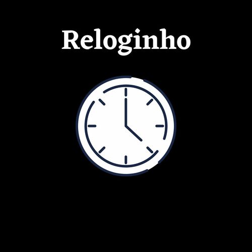 Reloginho