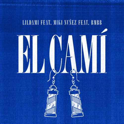 EL CAMÍ