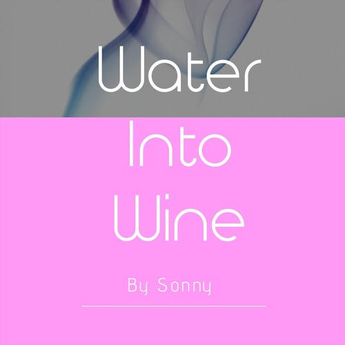 Water into Wine