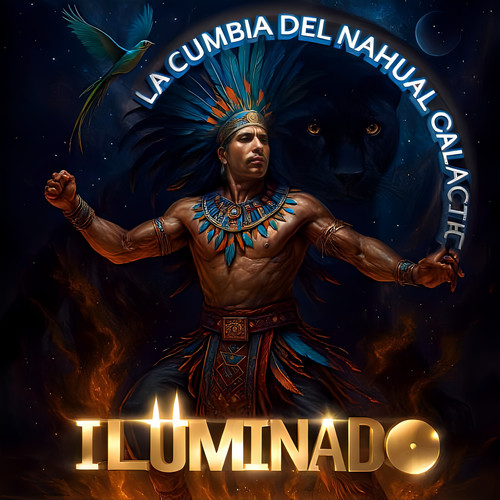 La Cumbia del Nahual Galáctico